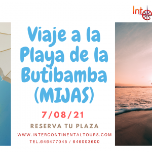 Excursión a Mijas, Playa de la Butibamba (Ida y Vuelta) 7/08/21