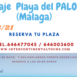 Excursión a la Playa de El Palo, Málaga (Ida y Vuelta). 29/08/2021